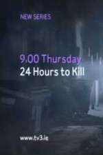 Watch 24 Hours to Kill 123movieshub
