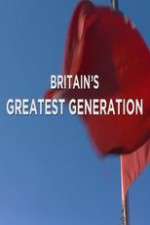 Watch Britain's Greatest Generation 123movieshub