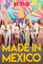 Watch Made in Mexico 123movieshub