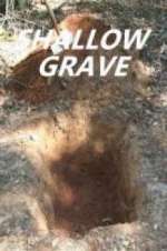 Watch Shallow Grave 123movieshub