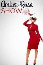 Watch Amber Rose Show 123movieshub