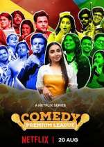 Watch Comedy Premium League 123movieshub