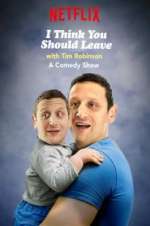 Watch I Think You Should Leave with Tim Robinson 123movieshub