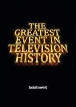 Watch The Greatest Event in Television History 123movieshub