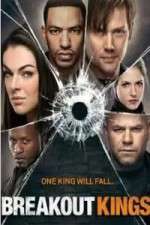 Watch Breakout Kings 123movieshub