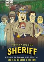 Watch Momma Named Me Sheriff 123movieshub