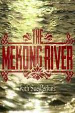 Watch The Mekong River With Sue Perkins 123movieshub