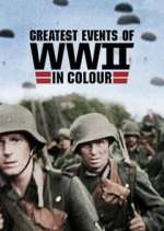 Watch Greatest Events of World War II 123movieshub