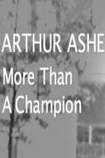 Watch Arthur Ashe: More Than A champion 123movieshub