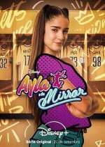 Watch Ayla y los Mirror 123movieshub