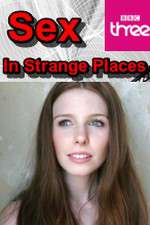 Watch Sex in Strange Places 123movieshub