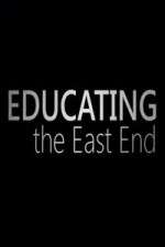 Watch Educating the East End 123movieshub