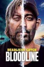 Watch Deadliest Catch: Bloodline 123movieshub