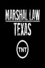 Watch Marshal Law Texas 123movieshub