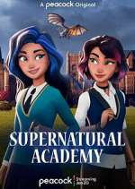 Watch Supernatural Academy 123movieshub