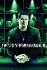 Watch Deadly Possessions 123movieshub