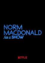 Watch Norm Macdonald Has a Show 123movieshub