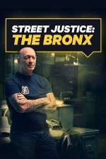 Watch Street Justice: The Bronx 123movieshub