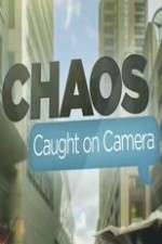 Watch Chaos Caught on Camera 123movieshub