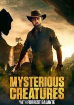 Watch Mysterious Creatures with Forrest Galante 123movieshub