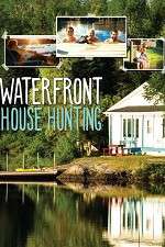 Watch Waterfront House Hunting 123movieshub