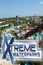 Watch Xtreme Waterparks 123movieshub