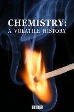 Watch Chemistry A Volatile History 123movieshub