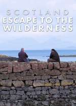 Watch Scotland: Escape to the Wilderness 123movieshub