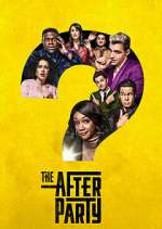 Watch The Afterparty 123movieshub
