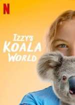 Watch Izzy's Koala World 123movieshub