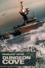 Watch Deadliest Catch: Dungeon Cove 123movieshub