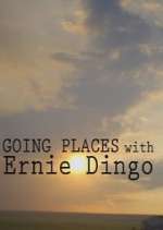 Watch Going Places with Ernie Dingo 123movieshub