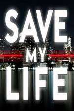 Watch Save My Life: Boston Trauma 123movieshub