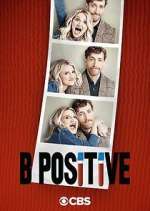 Watch B Positive 123movieshub