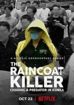 Watch The Raincoat Killer: Chasing a Predator in Korea 123movieshub