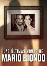 Watch Las Últimas Horas de Mario Biondo 123movieshub