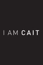 Watch I Am Cait 123movieshub