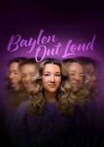 Baylen Out Loud 123movieshub