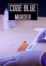 Watch Code Blue: Murder 123movieshub