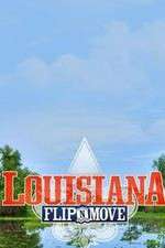 Watch Louisiana Flip N Move 123movieshub
