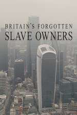 Watch Britain's Forgotten Slave Owners 123movieshub