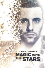 Watch Criss Angel's Magic with the Stars 123movieshub