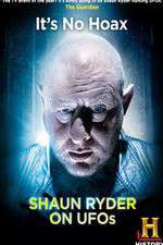 Watch Shaun Ryder on UFOs 123movieshub