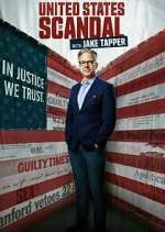 Watch United States of Scandal with Jake Tapper 123movieshub