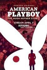 Watch American Playboy The Hugh Hefner Story 123movieshub