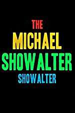 Watch The Michael Showalter Showalter 123movieshub