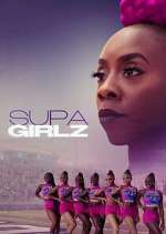 Watch Supa Girlz 123movieshub