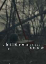 Watch Children of the Snow 123movieshub