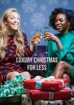Watch Luxury Christmas for Less 123movieshub