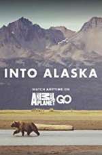 Watch Into Alaska 123movieshub